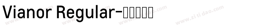 Vianor Regular字体转换